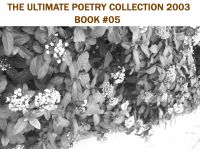Cover for 'The Ultimate Poetry Collection 2003 - Book Five'