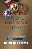 Cover for 'Champions are Born Losers Are Made'