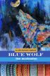 Blue Wolf by Lise McClendon