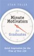 Minute Motivators for Graduates by Stan Toler