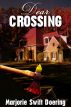 Dear Crossing by Marjorie Doering