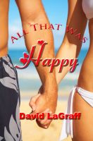 Cover for 'All That Was Happy'