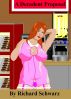 A Decadent Proposal by Richard Schwarz