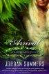 The Arrival: Atlantean's Quest Book 1 by Jordan Summers