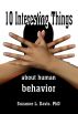 Ten Interesting Things About Human Behavior by Suzanne L. Davis