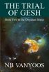 The Trial Of Gesh by NB VanYoos