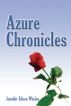 Azure Chronicles by Jennifer Eileen Whalen