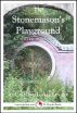 The Stonemason's Playground: A Scary 15-Minute Horror Story by Caitlind Alexander