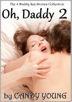 Cover for 'Oh, Daddy 2 - The 4 Daddy Sex Story Collection'