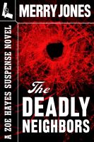 Cover for 'The Deadly Neighbors'
