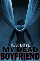 Cover for 'My Dead Boyfriend'