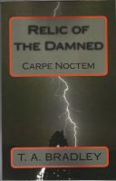 Cover for 'Relic of the Damned: Carpe Noctem'