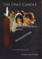 Cover for 'The Only Candle - Ten True Stories about Afghanistan'