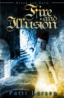 Cover for 'Fire and Illusion'