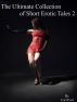 The Ultimate Collection of Short Erotic Tales 2 by Carl East