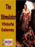 The Stimulator by Victoria Calaway