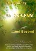 The Journey to NOW and Beyond by Alice Stacionis 