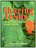 Sharing Jesus with Gay Friends and Family by Vikki Kestell