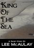 King Of The Sea by Lee McAulay
