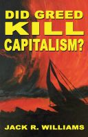 Cover for 'Did Greed Kill Capitalism?'