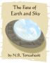 The Fate of Earth and Sky by NR Tomasheski