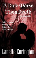Cover for 'A Date Worse Than Death'