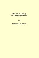 Cover for 'The Art of Living - 21st Century Epicureanism'