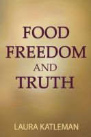 Cover for 'Food, Freedom, and Truth'
