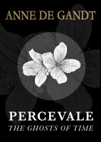 Cover for 'Percevale - I. The Ghosts of Time (English Edition)'