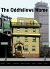 The Oddfellows Home by Ria Hickey