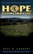 Hope for Tomorrow by Paul M.  Carhart