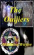 The Ouijiers by Matthew Wayne