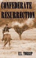 Cover for 'Confederate Resurrection'