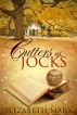 CUTTERS VS. JOCKS, A Prequel Novella to Binding Arbitration/Chick Lit by Elizabeth Marx