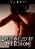 Deflowered by the Demon by Vivi Lemay