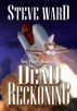 Test Pilot's Daughter II: Dead Reckoning by Steve Ward