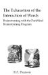 The Exhaustion of the Interaction of Words: Brainstorming with the ParaMind Brainstorming Program by Robert Pearson