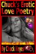 Chuck's Erotic Love Poems by Chuck Keyes