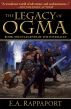 The Legacy of Ogma by Ethan Rappaport