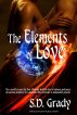 The Elements of Love by S.D. Grady