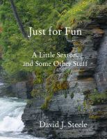 Cover for 'Just for Fun: A Little Sexton, and Some Other Stuff'