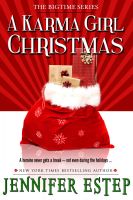Cover for 'A Karma Girl Christmas (Bigtime superhero series #3.5, short story)'