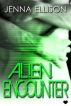 Alien Encounter by Jenna Ellison