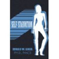 Cover for 'Self Starvation'