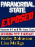 Paranormal State Exposed by Kirby Robinson