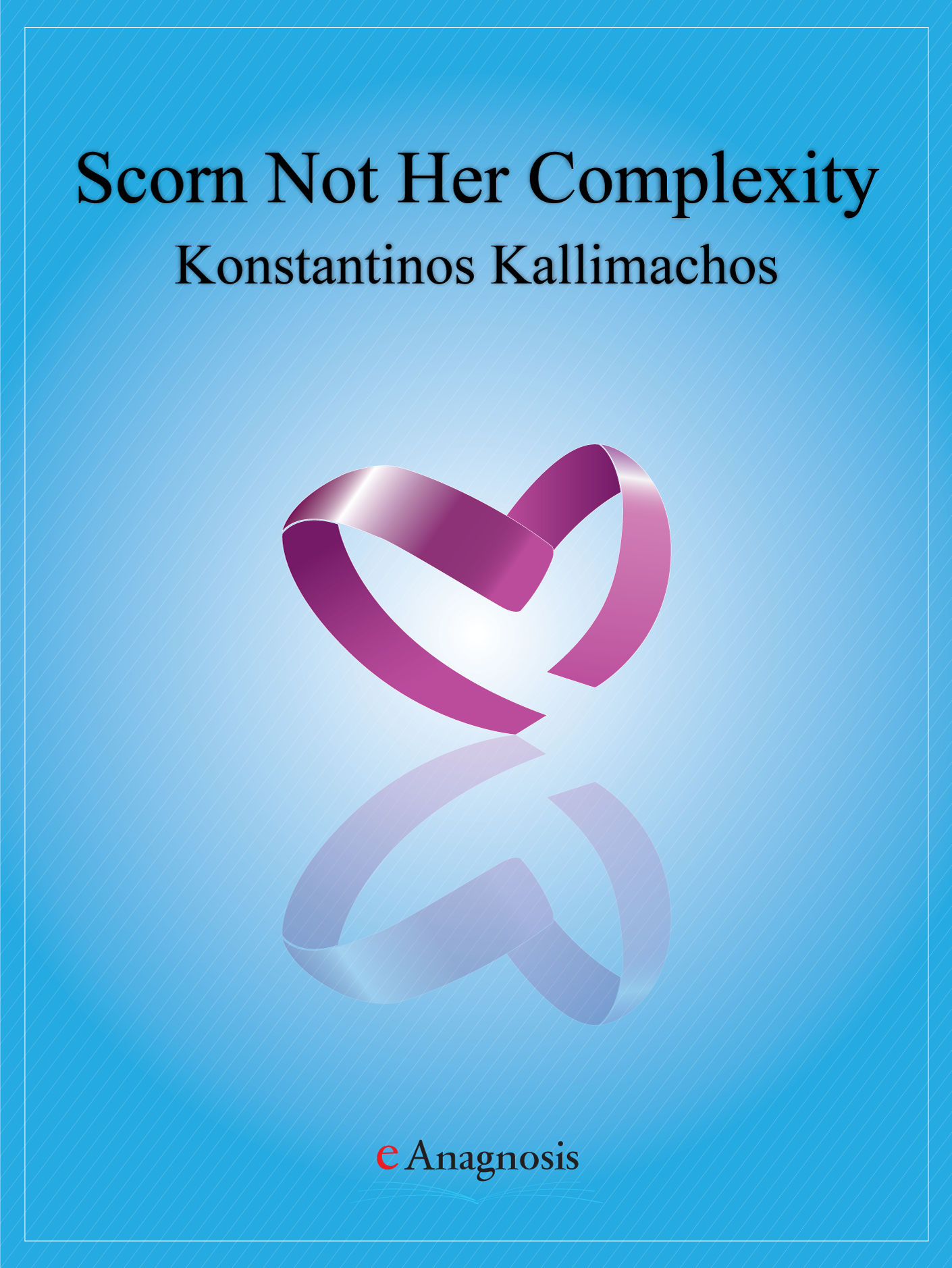 Scorn Not Her complexity - Epilepsy My Love by Konstantinos Kallimachos, Laura Bodger and Mary Cor