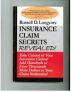 Insurance Claim Secrets REVEALED! by Russell Longcore