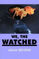 Cover for 'We, The Watched'