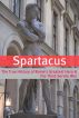 Spartacus: The True History of Rome's Greatest Hero and the Third Servile War by BookCaps 