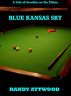 Blue Kansas Sky by Randy Attwood